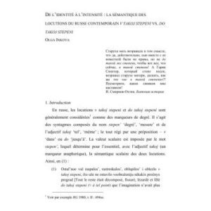 خرید و دانلود نسخه کامل کتاب De l’identité à l’intensité: la sémantique des locutions du russe contemporain в такой степени vs. до такой степени