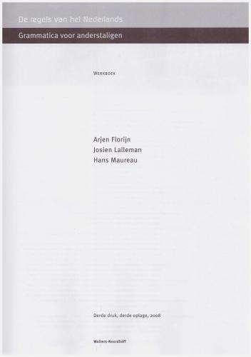 خرید و دانلود نسخه کامل کتاب De regels van het Nederlands. Grammatica voor anderstaligen. Werkboek_68b82b2c19d29.jpeg خرید و دانلود نسخه کامل کتاب De regels van het Nederlands. Grammatica voor anderstaligen. Werkboek
