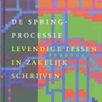 خرید و دانلود نسخه کامل کتاب De Springprocessie, levende lessen in zakelijk schrijven