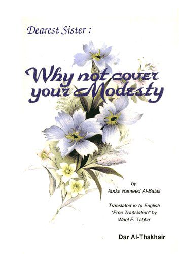 خرید و دانلود نسخه کامل کتاب Dearest Sister, Why Not Cover Your Modesty_68cf33e707041.jpeg خرید و دانلود نسخه کامل کتاب Dearest Sister, Why Not Cover Your Modesty