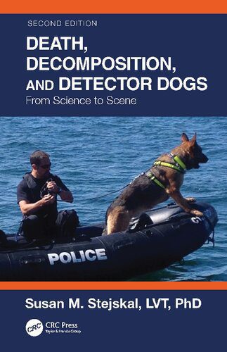 خرید و دانلود نسخه کامل کتاب Death, Decomposition, and Detector Dogs: From Science to Scene_68c67317d5600.jpeg خرید و دانلود نسخه کامل کتاب Death, Decomposition, and Detector Dogs: From Science to Scene