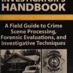خرید و دانلود نسخه کامل کتاب Death Investigator’s Handbook: A Field Guide to Crime Scene Processing, Forensic Evaluations, and Investigative Techniques