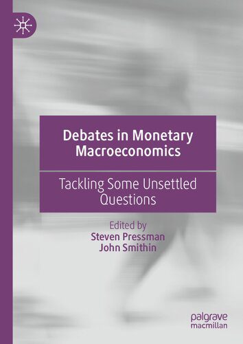 خرید و دانلود نسخه کامل کتاب Debates in Monetary Macroeconomics: Tackling Some Unsettled Questions_68c813309360b.jpeg خرید و دانلود نسخه کامل کتاب Debates in Monetary Macroeconomics: Tackling Some Unsettled Questions