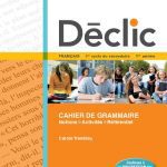 خرید و دانلود نسخه کامل کتاب Déclic : français : 1er cycle du secondaire 1 re année. Cahier de grammaire