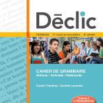 خرید و دانلود نسخه کامل کتاب Déclic : français : 1er cycle du secondaire 2 re année. Cahier de grammaire Guide-corrige