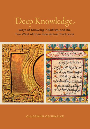 خرید و دانلود نسخه کامل کتاب Deep Knowledge: Ways of Knowing in Sufism and Ifa, Two West African Intellectual Traditions_68ce8593be841.jpeg خرید و دانلود نسخه کامل کتاب Deep Knowledge: Ways of Knowing in Sufism and Ifa, Two West African Intellectual Traditions