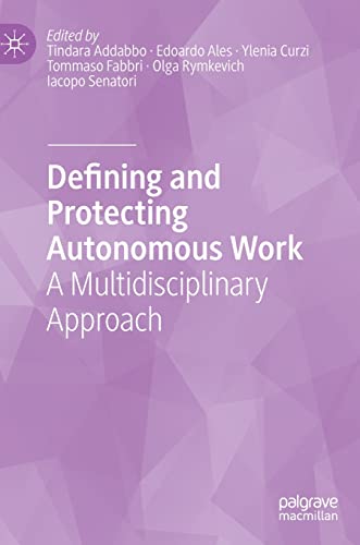 خرید و دانلود نسخه کامل کتاب Defining and Protecting Autonomous Work: A Multidisciplinary Approach_68c81eff53799.jpeg خرید و دانلود نسخه کامل کتاب Defining and Protecting Autonomous Work: A Multidisciplinary Approach