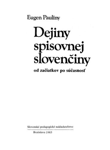 خرید و دانلود نسخه کامل کتاب Dejiny spisovnej slovenciny od zaciatkov po sucasnostʹ / История словацкого литературного языка от истоков до наших дней_68b834dc8902a.jpeg خرید و دانلود نسخه کامل کتاب Dejiny spisovnej slovenciny od zaciatkov po sucasnostʹ / История словацкого литературного языка от истоков до наших дней