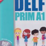 خرید و دانلود نسخه کامل کتاب DELF Prim A1. Livre de l’élève + CD audio: Préparation à l’examen / Livre de l’élève + CD audio