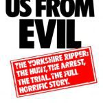 خرید و دانلود نسخه کامل کتاب Deliver Us From Evil – The Yorkshire Ripper: the hunt, the arrest, the trial. The full horrific story