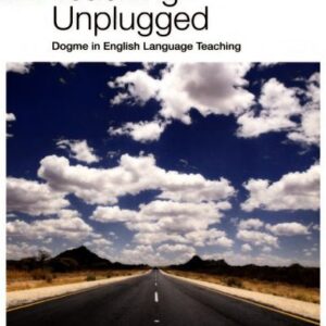 خرید و دانلود نسخه کامل کتاب Delta Teach Dev: Teaching Unplugged: Dogme in English Language Teaching