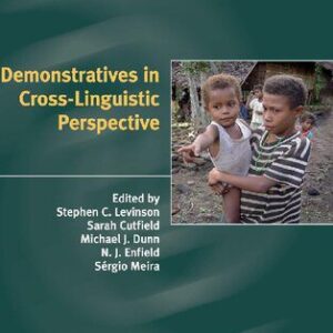 خرید و دانلود نسخه کامل کتاب Demonstratives in Cross-Linguistic Perspective