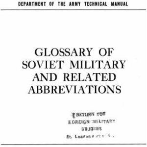 خرید و دانلود نسخه کامل کتاب Department of the army. TM 30-546. Glossary of Soviet military and related abbreviations