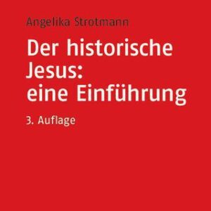 خرید و دانلود نسخه کامل کتاب Der historische Jesus: eine Einführung