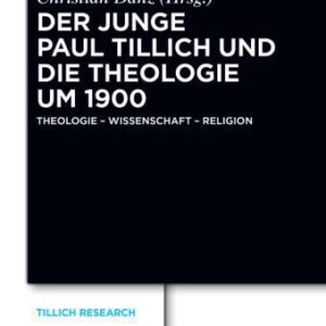 خرید و دانلود نسخه کامل کتاب Der junge Paul Tillich und die Theologie um 1900