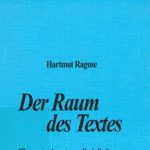 خرید و دانلود نسخه کامل کتاب Der Raum des Textes: Elemente einer transdisziplinären theologischen Hermeneutik