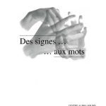 خرید و دانلود نسخه کامل کتاب Des signes aux mots. Recueil de textes pedagogiques pour les centres d’alphabetisation des sourds