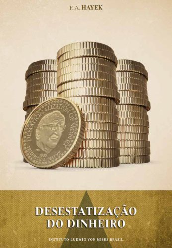 خرید و دانلود نسخه کامل کتاب Desestatização do Dinheiro_68c87cec0e18e.jpeg خرید و دانلود نسخه کامل کتاب Desestatização do Dinheiro