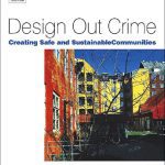 خرید و دانلود نسخه کامل کتاب Design Out Crime: Creating Safe and Sustainable Communities