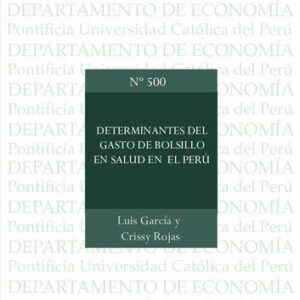 خرید و دانلود نسخه کامل کتاب Determinantes del gasto de bolsillo en salud en el Perú