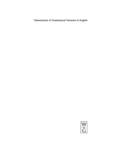 خرید و دانلود نسخه کامل کتاب Determinants of Grammatical Variation in English_68bee1ad81476.jpeg خرید و دانلود نسخه کامل کتاب Determinants of Grammatical Variation in English