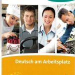 خرید و دانلود نسخه کامل کتاب Deutsch am Arbeitsplatz Pluspunkte Beruf A2-B1+