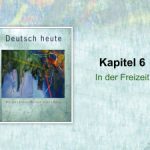 خرید و دانلود نسخه کامل کتاب Deutsch Heute: Introductory German (9th edition) Kapitel 6 Audio