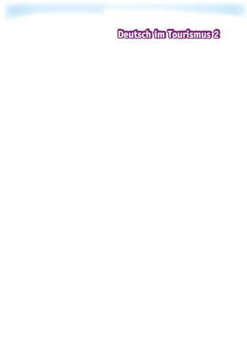 خرید و دانلود نسخه کامل کتاب Deutsch im Tourismus 2_68bdf624ba5c6.jpeg خرید و دانلود نسخه کامل کتاب Deutsch im Tourismus 2