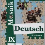 خرید و دانلود نسخه کامل کتاب Deutsch Mosaik 9 Arbeitsbuch