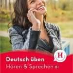خرید و دانلود نسخه کامل کتاب Deutsch üben Hören & Sprechen B1: Buch mit MP3-CD (with Audio)