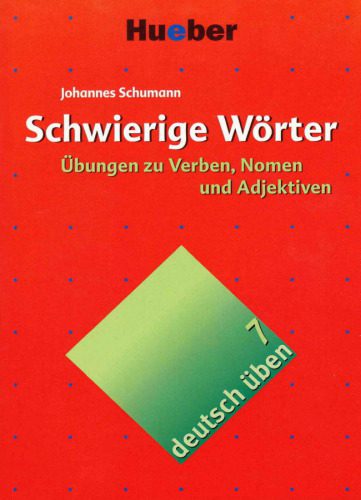 خرید و دانلود نسخه کامل کتاب Deutsch üben, neue Rechtschreibung, Neubearbeitung, Bd.7, Schwierige Wörter_68b7fe9206d53.jpeg خرید و دانلود نسخه کامل کتاب Deutsch üben, neue Rechtschreibung, Neubearbeitung, Bd.7, Schwierige Wörter
