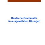 خرید و دانلود نسخه کامل کتاب Deutsche Grammatik in ausgewählten Übungen