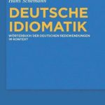 خرید و دانلود نسخه کامل کتاب Deutsche Idiomatik: Wörterbuch der deutschen Redewendungen im Kontext