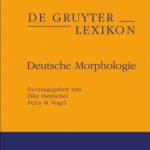خرید و دانلود نسخه کامل کتاب Deutsche Morphologie (de Gruyter Lexikon)