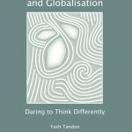 خرید و دانلود نسخه کامل کتاب Development and Globalisation: Daring to Think Differently