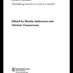 خرید و دانلود نسخه کامل کتاب Development and Structural Change in Asia-Pacific: Globalising Miracles or the End of a Model? (Routledge-Curzon Studies in the Growth Economies in Asia, 133)