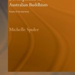 خرید و دانلود نسخه کامل کتاب Developments in Australian Buddhism: Facets of the Diamond