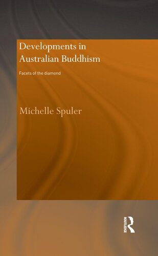 خرید و دانلود نسخه کامل کتاب Developments in Australian Buddhism: Facets of the Diamond_68cd85bb6128b.jpeg خرید و دانلود نسخه کامل کتاب Developments in Australian Buddhism: Facets of the Diamond