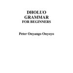 خرید و دانلود نسخه کامل کتاب Dholuo grammar for beginners