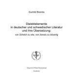 خرید و دانلود نسخه کامل کتاب Dialektelemente in deutscher und schwedischer Literatur und ihre Übersetzung: von Schelch zu eka, von ilsnedu zu bösartig