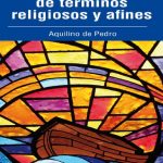 خرید و دانلود نسخه کامل کتاب Diccionario de términos religiosos y afines