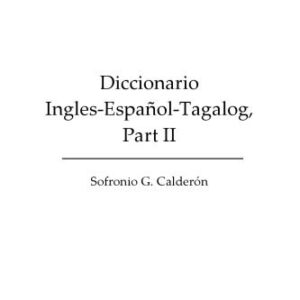 خرید و دانلود نسخه کامل کتاب Diccionario Ingles-Español-Tagalog, Part II, E-N (Dodo Press)