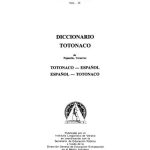 خرید و دانلود نسخه کامل کتاب Diccionario totonaco de Papantla, Veracruz