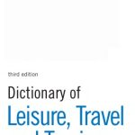 خرید و دانلود نسخه کامل کتاب Dictionary of Leisure, Travel and Tourism