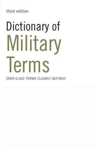 خرید و دانلود نسخه کامل کتاب Dictionary of Military Terms_68c3e71c52fad.jpeg خرید و دانلود نسخه کامل کتاب Dictionary of Military Terms
