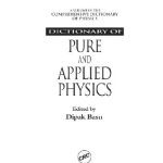 خرید و دانلود نسخه کامل کتاب Dictionary of pure and applied physics