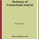خرید و دانلود نسخه کامل کتاب Dictionary of Transactional Analysis (Exc Business And Economy (Whurr))