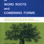 خرید و دانلود نسخه کامل کتاب Dictionary of Word Roots and Combining Forms