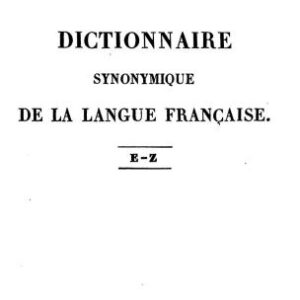 خرید و دانلود نسخه کامل کتاب Dictionnaire synonymique de la langue française. Tome 2