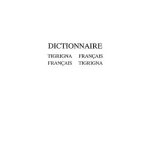 خرید و دانلود نسخه کامل کتاب Dictionnaire tigrigna-francais, francais-tigrigna: Erythree